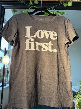 J. Crew Charcoal Tee with "Love First" Graphic